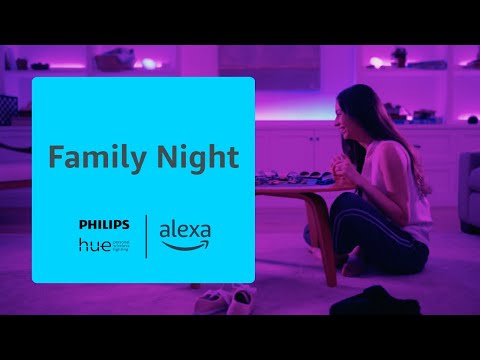 Family Night | Alexa x Philips Hue