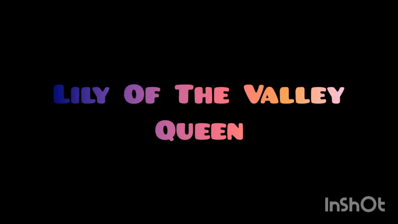 Lily Of The Valley Queen (Traduzione in italiano) YouTube