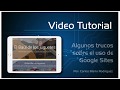 Video Tutorial: Algunos trucos sobre el uso de Google Sites