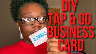 DIY Tap and Go Business Card / NFC Card