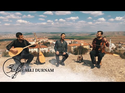 3ALP - ALLI DURNAM [Geleneksel Türküler © 3ALP Müzik Yapım]