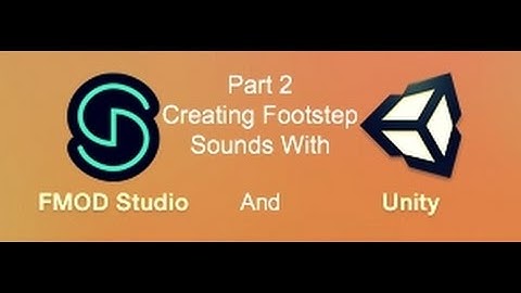 FMOD & Unity | How To Change Footstep Sounds On A Playable Character