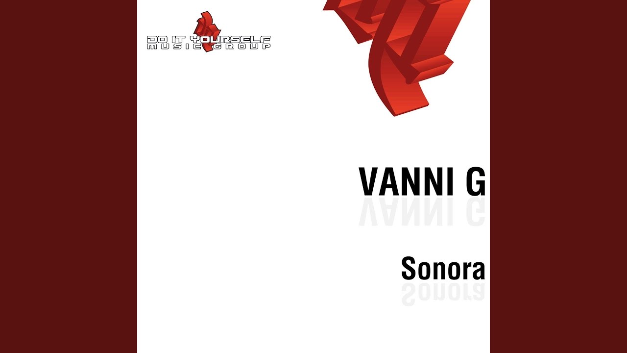 Sonora (Vanni G Vs. Dj Nick Extended)