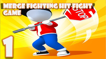 Merge Fighting: Hit Fight Game : Gameplay Walkthrough Part 1 (Android, iOS)