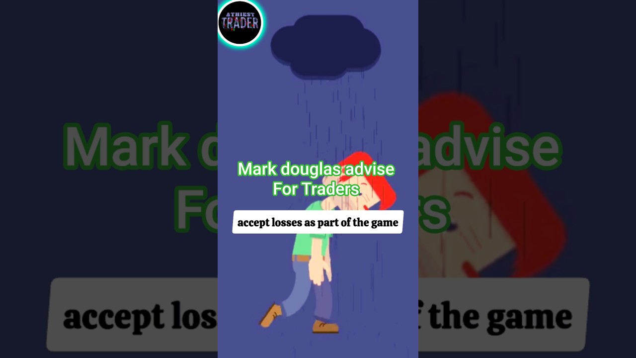 Professional Trader Mark douglas success mantra. 