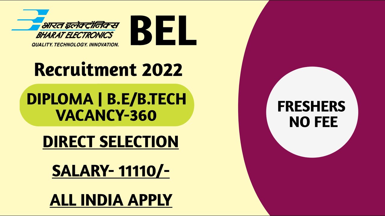 BEL RECRUITMENT 2022 | BEL APPRENTICE RECRUITMENT 2022 | DIPLOMA | B.TECH | BEL APPRENTICESHIP 2022