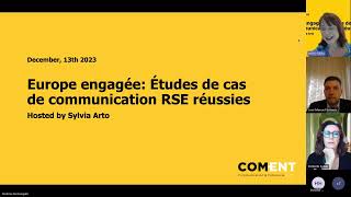 Replay - Europe engagée: Études de cas de communication RSE réussies
Hosted by Silvia Arto Replay - Europe engagée: Études de cas de communication RSE réussies