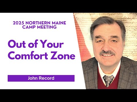 Aug. 14, Thursday PM | Out of Your Comfort Zone | John Record