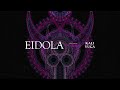 Eidola - Kali Yuga (Official Visualizer)