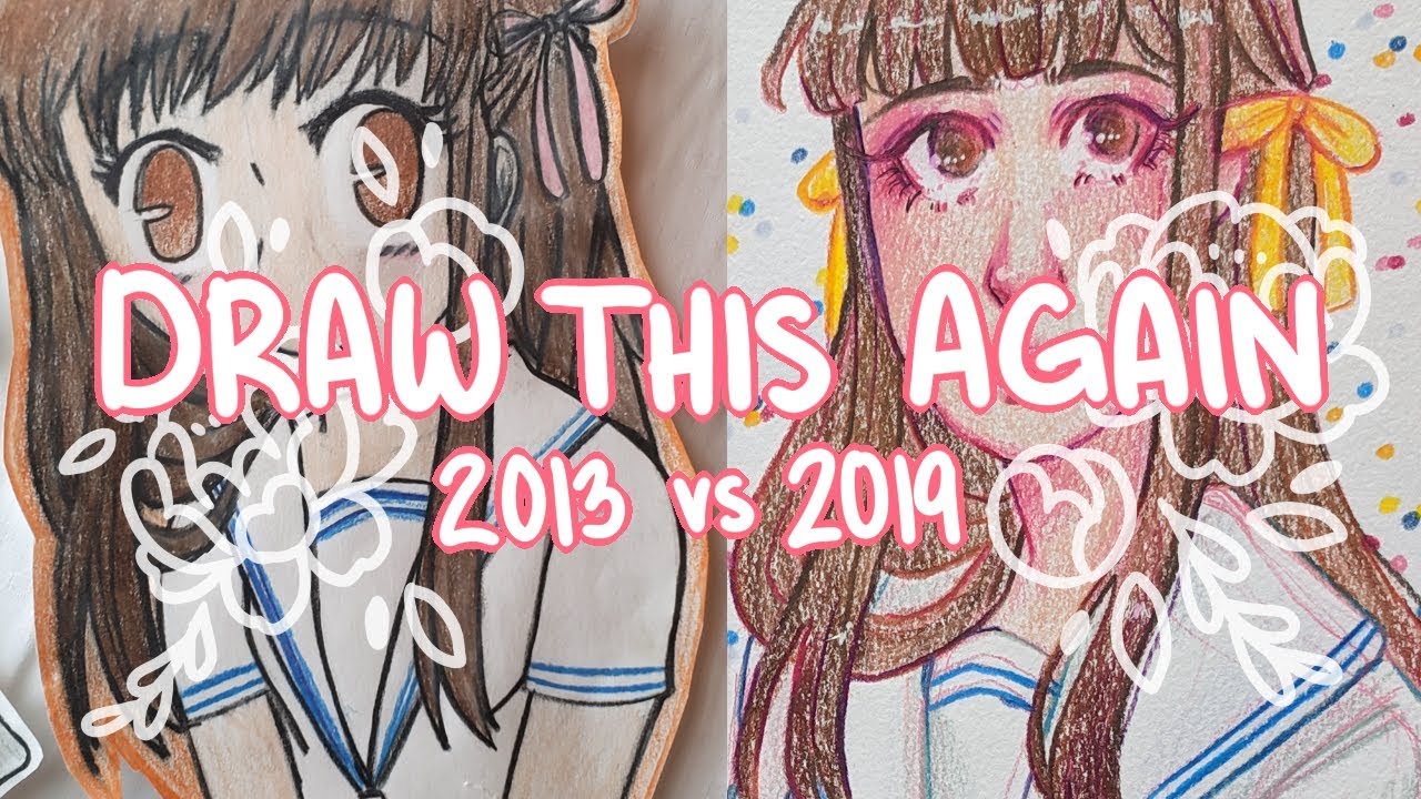 ﾐ☆ Draw This Again Challenge! | 2013 vs 2019