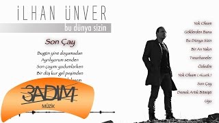 İlhan Ünver - Son Çay ( Official Lyric Video )