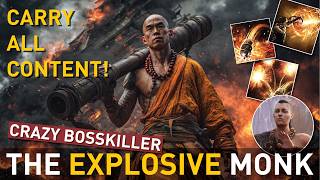 Comfortably clearing ALL content with this【Explosive Monk】build! Crazy bosskiller + AoE Blaster 0.5