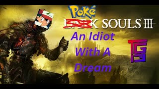 Can my Pokemon Team Beat Dark Souls 3?