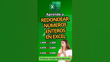 Redondea Números ENTEROS en Excel con REDONDEAR, REDONDEAR.MAS y REDONDEAR.MENOS