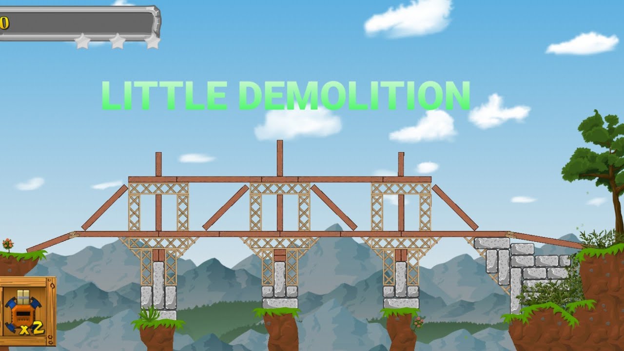 Little Demolition - ☆☆☆ 3 Stars Levels | 