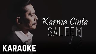 Saleem - karma cinta Karaoke 