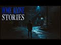 4 true home alone horror stories for a cold  rainy night  vol 4