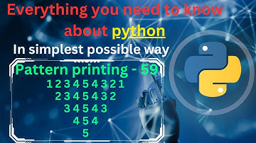 Pattern printing 59 (Numbers - 35) | pattern printing in python tutorial | python full course