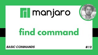 find Command in Manjaro Linux - Basic Commands in Linux #12