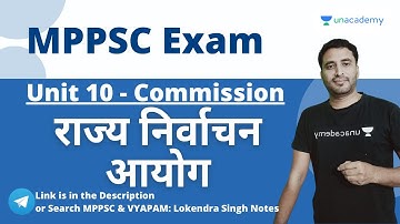 MPPSC Unit - 10 |  Commission for MPPSC  | State Election commission | Lokendra Sir