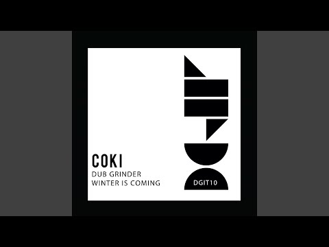 Coki — Dub Grinder