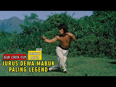 JURUS MABUK PALING IKONIK - Rangkuman Film Drunken Master (1978)