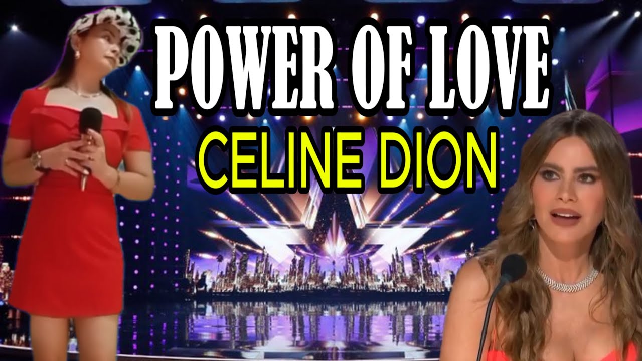 SHE Sang The Powe Of Love by Celine Dion