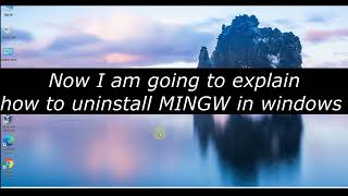 how to uninstall mingw in windows | uninstall the mingw in windows | mingw installer manager