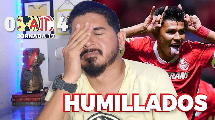 FUIMOS HUMILLADOS!!! Reacciones América vs Toluca 0-4 Jornada 17