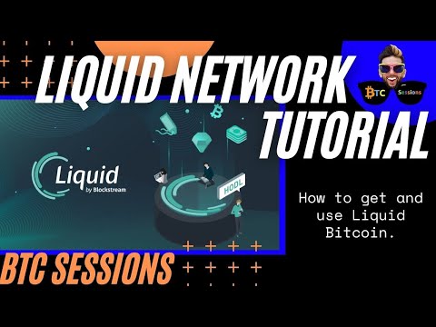How To Use Bitcoin's Liquid Network