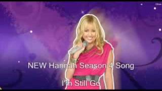 Hannah Montana Season 4 NEW Song I'm Still Go.flv
