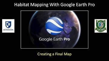 Google Earth Tutorial #8: Creating a Final Map