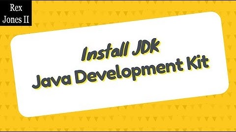 ✔ How To Install Java Development Kit (JDK) | (Video 52)