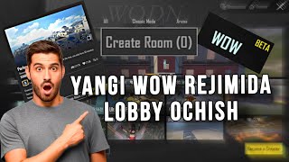 WOW REJIMIDA ✨ LOBBY OCHISH 🤩- QANDAY QILIB ? 🤔 / WODN PUBGM 🔥