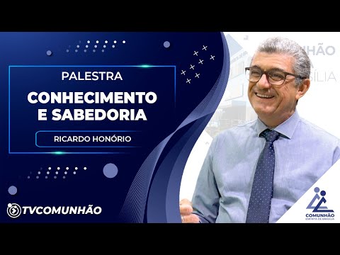 CONHECIMENTO E SABEDORIA - Ricardo Honório (PALESTRA ESPÍRITA)