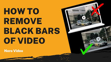 How to Remove Black Bars of Video | Nero Video Tutorial
