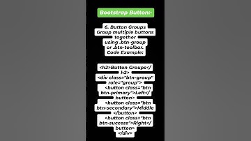 "Create Button Groups in Bootstrap – Combine Multiple Buttons for a Clean, Organized Layout!"