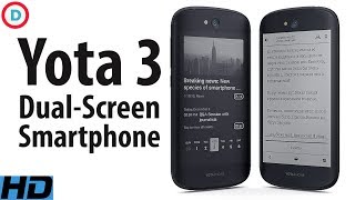 इस स्मार्टफोन में पिछले हिस्से पर भी है डिस्प्ले! | Yota 3 Dual-Screen Smartphone