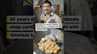 50 years old Jammus Pakoda shop continues to delight with timeless taste