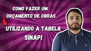 Como fazer um orçamento de obra passo a passo utilizando o SINAPI - O  Orcamentista