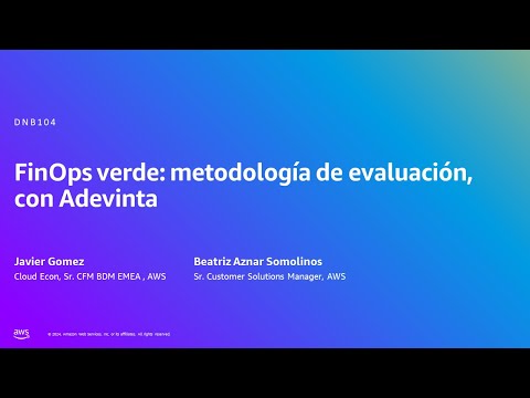 AWS Summit Madrid 2024 - FinOps verde: metodología de evaluación, con Adevinta (DNB104) Episode cover