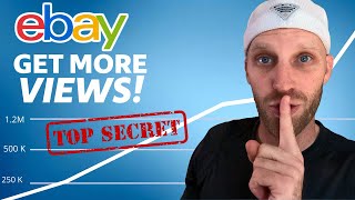 How to Increase eBay Views to make MORE SALES!