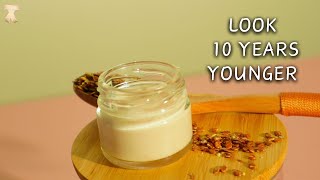 Look 10 years younger with this homemade remedy