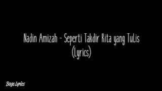 Nadin Amizah - Seperti Takdir Kita yang Tulis (Lyrics)