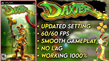 {UPDATED}🔥Daxter Ppsspp Best Settings For Android | Daxter Best Settings For PPSSPP Emulator