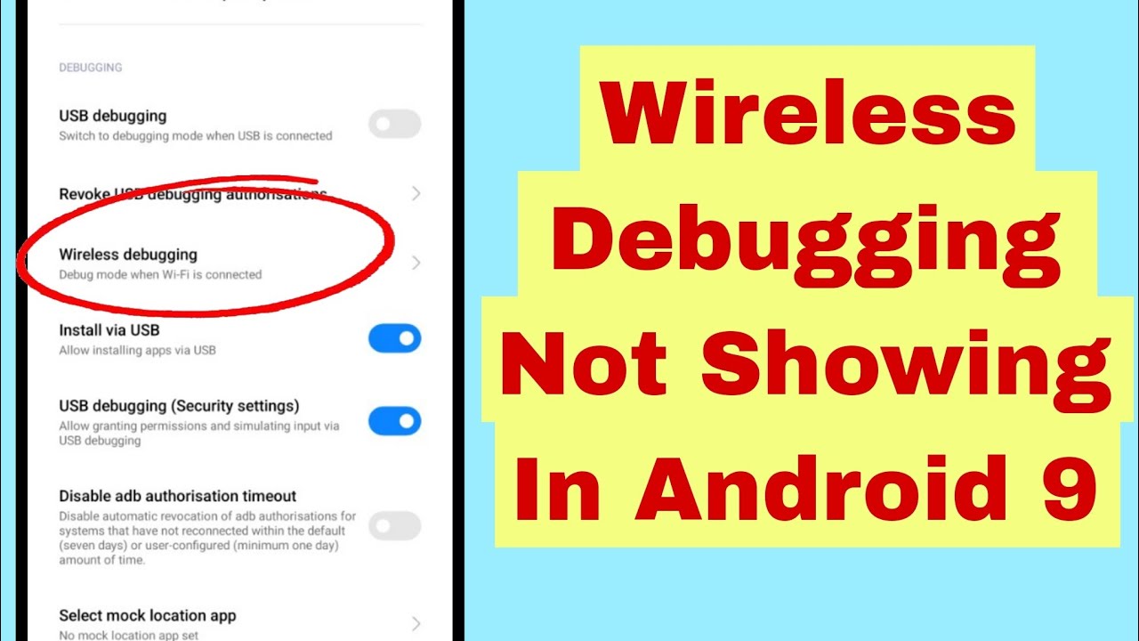 Wireless Debugging Option Not Showing Android 9 - YouTube