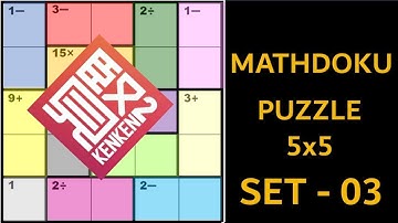 MATHDOKU - PUZZLE - 5X5 - SET - 03 /Tutorials /Tips and Tricks (HOW TO SOLVE SIMILAR KENKEN PUZZLES)