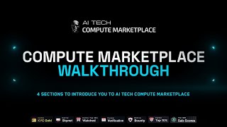 📹 AI Tech Compute Marketplace  |  Walkthrough video!