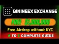 How to create account on Binineex Exchange | Free $1,000,000 Reward | Earning Specilist 