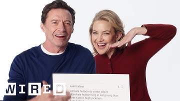Hugh Jackman & Kate Hudson Answer The Web